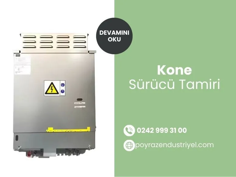 Kone Sürücü Tamiri
